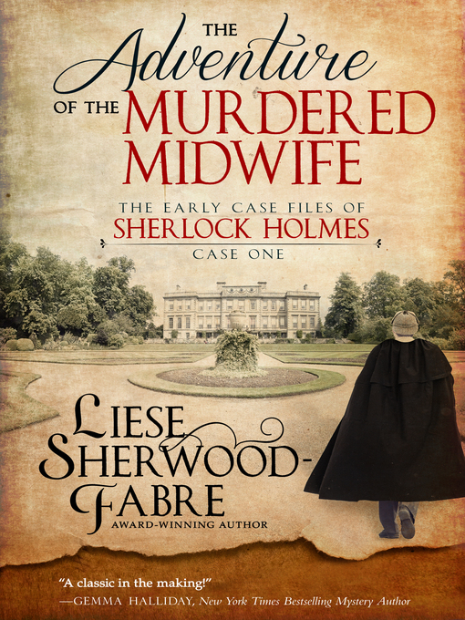 Title details for The Adventure of the Murdered Midwife by Liese Sherwood-Fabre - Wait list